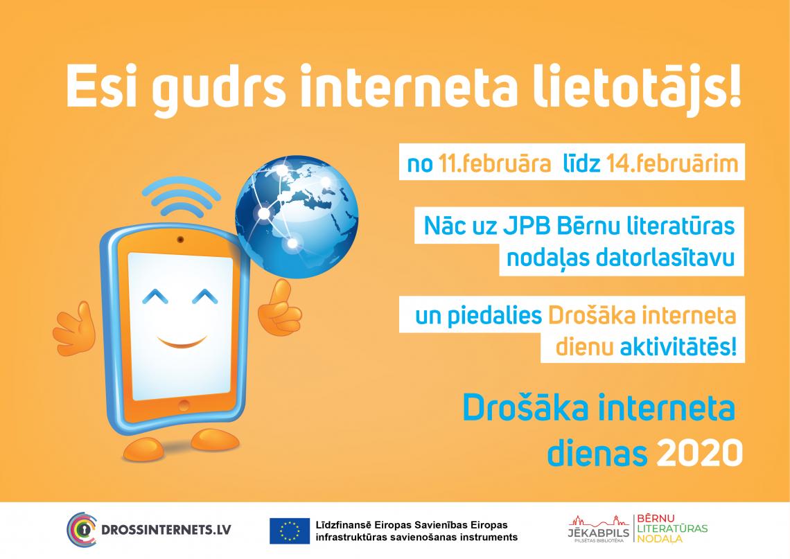 Droša interneta dienas aktivitātes “Esi gudrs interneta lietotājs!”