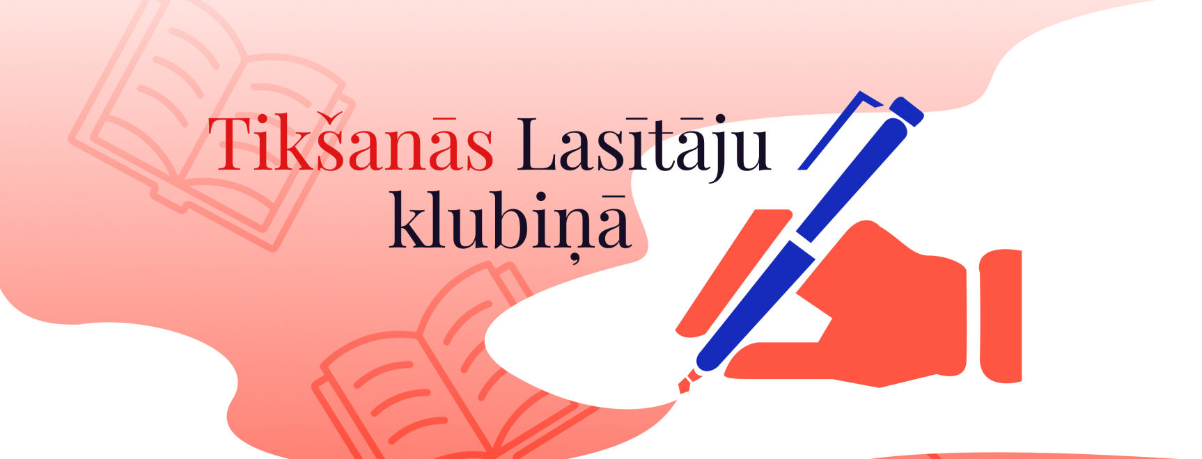 Tikšanās Lasītāju klubiņā - Grāmata, kuru es gribētu  pārrakstīt
