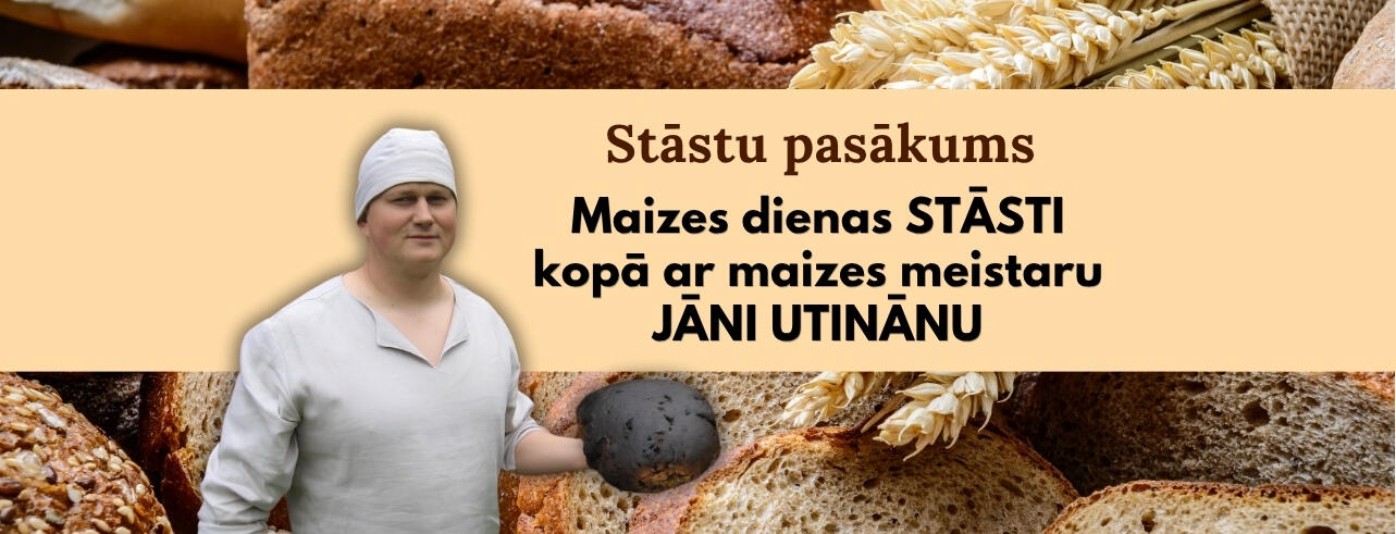 Stāstu pasākums “Maizes dienas stāsti” /16. oktobris – Pasaules maizes diena/