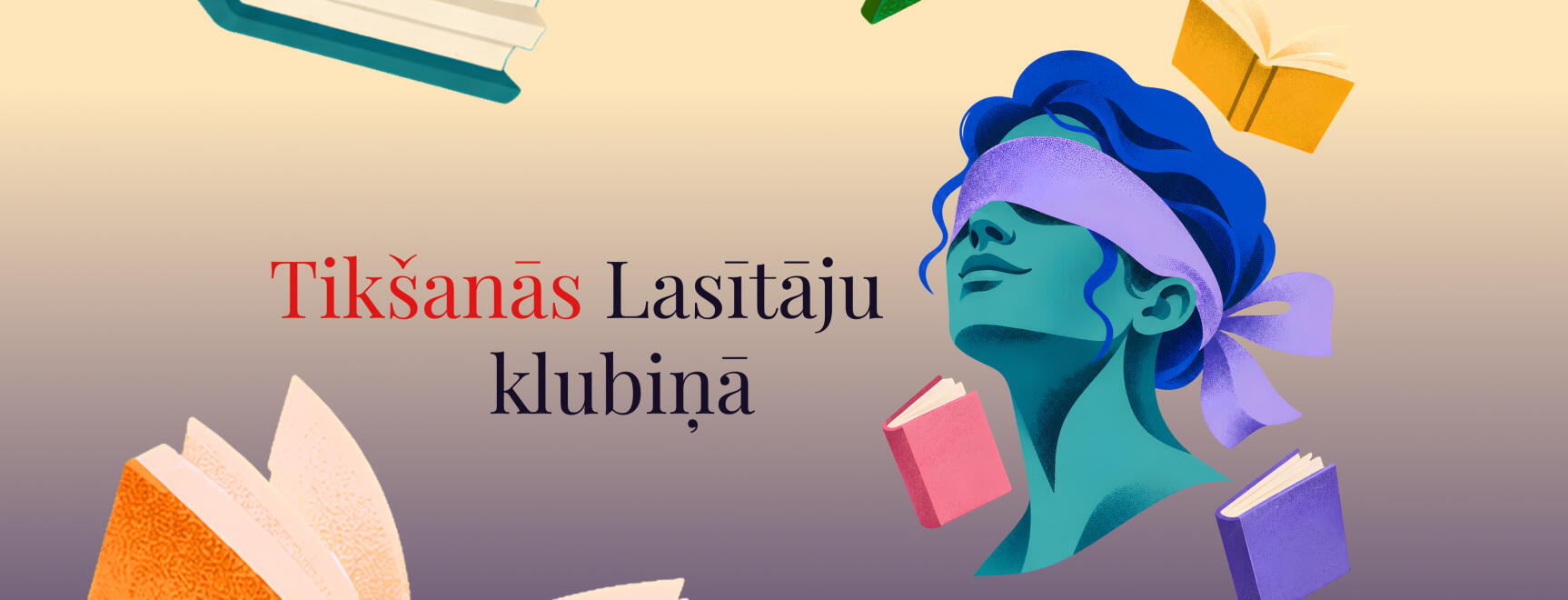 Tikšanās Lasītāju klubiņā - aklais randiņš ar grāmatu!