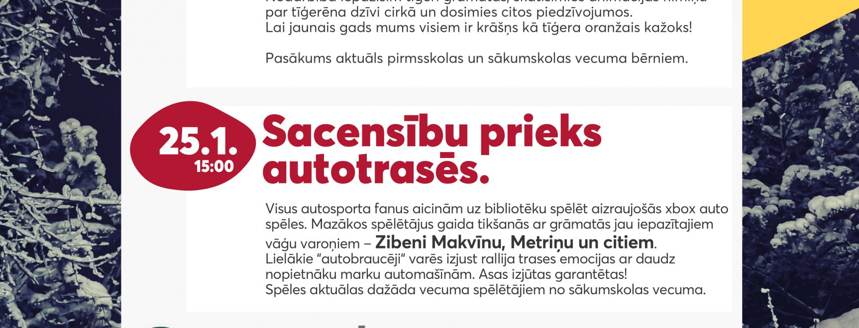 JANVARIS 2022 / Jēkabpils pilsētas bibliotēkas Bērnu un jauniešu apkalpošanas nodaļā.
