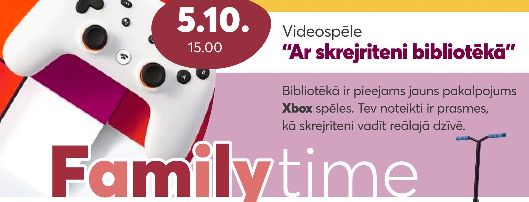 “Ar skrejriteni bibliotēkā”. Videospēle | #FAMILYTIME