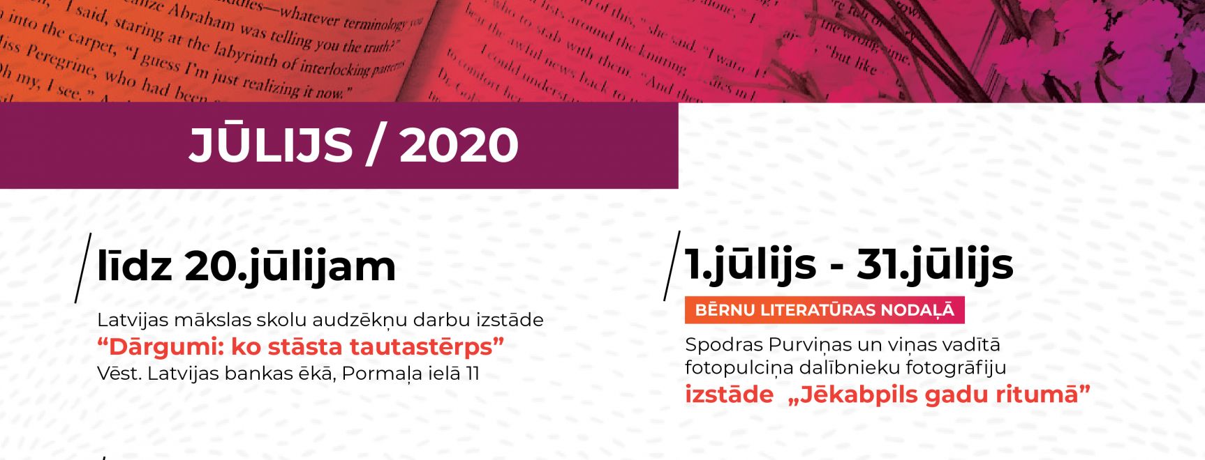 Jēkabpils pilsētas bibliotēkas pasākumi. JŪLIJS / 2020