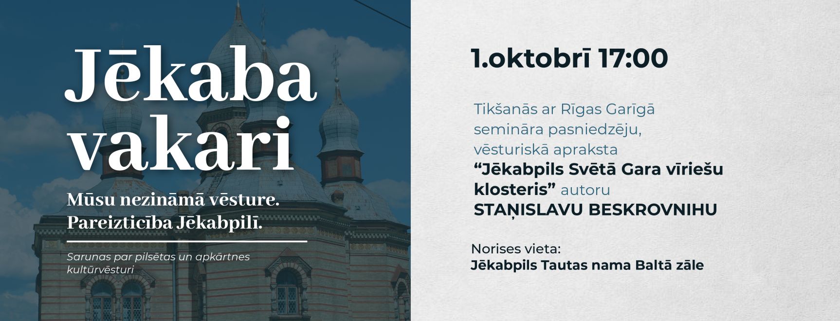 JĒKABA VAKARI. Mūsu nezināmā vēsture. Pareizticība Jēkabpilī