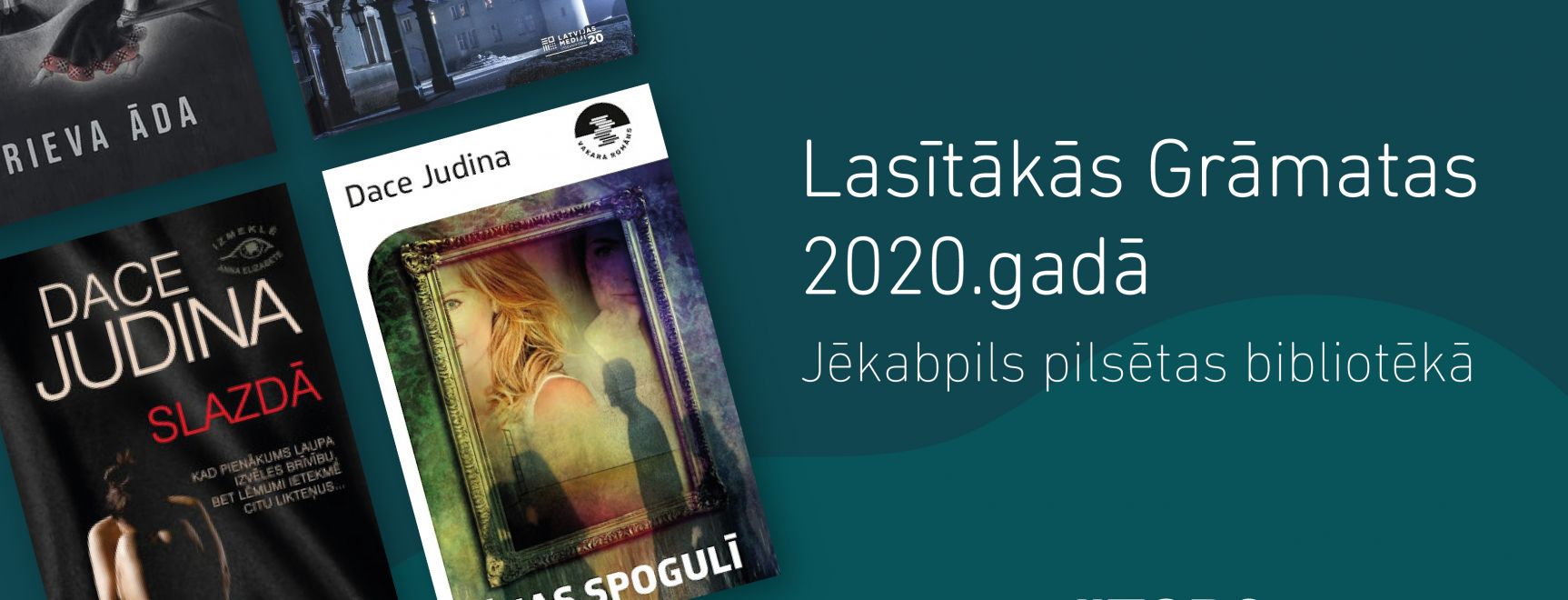 Lasītākās grāmatas 2020 gadā.  (Jēkabpils pilsētas bibliotēkā)