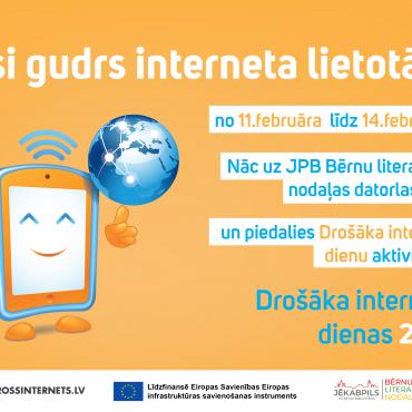 Piedalies Dro&scaron;āka interneta dienu aktivitātēs!