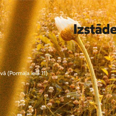 Izstāde “Latvijas dabas dārgums – dabiskās pļavas”