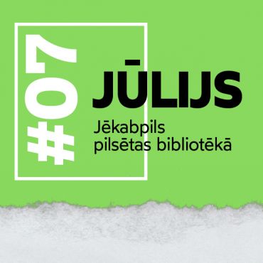 Jūlija pasākumi bibliotēkā