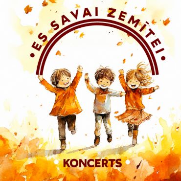 Koncerts &ldquo;Es savai zemītei&rdquo;