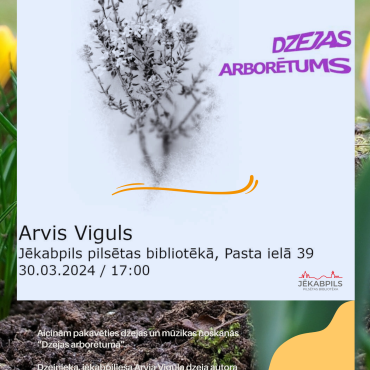 Dzejas un mūzikas cikls “Dzejas arborētums”.