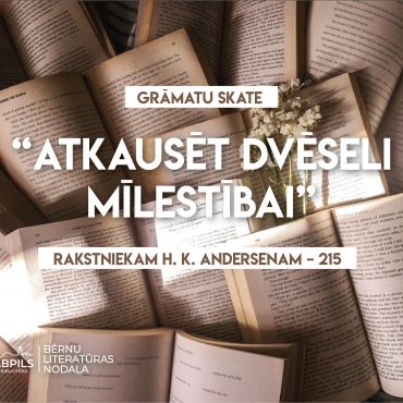 Grāmatu skate  „Atkausēt dvēseli mīlestībai” 