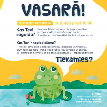 Tiešsaistes nodarbība “Ielec vasarā!”