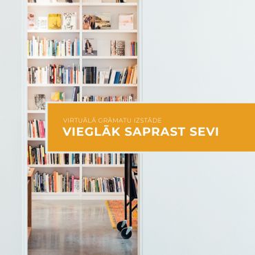 Virtuālā grāmatu izstāde “Vieglāk saprast sevi”