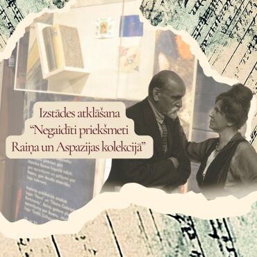 Izstādes “Negaidīti priekšmeti Raiņa un Aspazijas kolekcijā” atklāšana